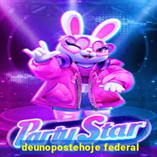 deunopostehoje federal